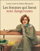 Les_femmes_qui_lisent_sont_dangereuses_by_Adler_Laure.pdf